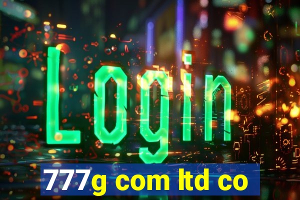 777g com ltd co